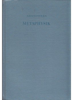 Aristoteles - Metaphysik Aristoteles - Metaphysik, Berlin 1960 antikvár könyv