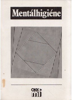 H. Kovács Éva - Mentálhigiéne H. Kovács Éva - Mentálhigiéne, 1988 antikvár könyv