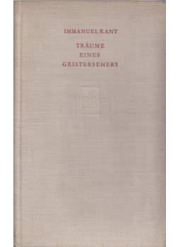 Kant, Immanuel - Träume eines Geistersehers Kant, Immanuel - Träume eines Geistersehers, Berlin 1954 antikvár könyv
