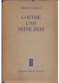 Georg Lukács - Goethe und seine zeit