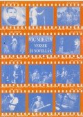 Víg Mihály - Versek és novellák