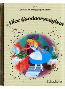 - Alice Csodaországban - Alice Csodaországban, Milánó 0 antikvár könyv