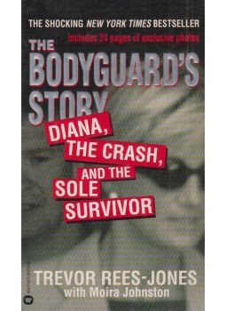 Rees-Jones, Trevor - The Bodyguard's Story, New York 2000 antikvár könyv