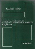 Szajbély Mihály - A nemzeti narratíva szerepe a magyar irodalmi kánon alakulásában Világos után