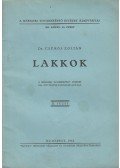 Csűrös Zoltán - Lakkok