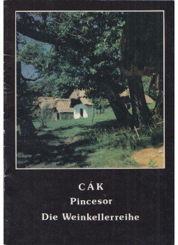 Bárdosi János - Cák - Pincesor Bárdosi János - Cák - Pincesor, Szombathely 1989 antikvár könyv