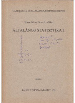 Köves Pál, Párniczky Gábor - Általános statisztika I., Budapest 1986 antikvár könyv