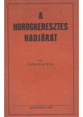 Ignotus Pál - A horogkeresztes hadjárat