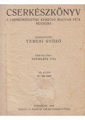 Temesi Győző (szerk.) - Cserkészkönyv