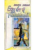 Juhász Sándor - Egy ​úr a fridzsiderből