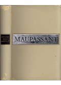 Guy de Maupassant - Maupassant összes regényei II.