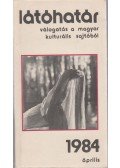 Garai Gábor - Látóhatár 1984 április