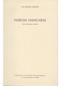 Cs. Szabó László - Három hangnem