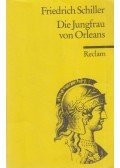 Schiller, Friedrich - Die Jungfrau von Orleans