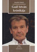 Zalán Vince - Gaál István krónikája