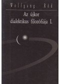 Wolfgang Röd - Az újkor dialektikus filozófiája I.