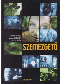 Péterffy András - Szemezgető, Budapest 2005 antikvár könyv