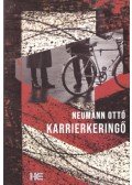 Neumann Ottó - Karrierkeringő