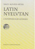 Nagy Ferenc,Péter Gyula,Kováts Gyula - Latin nyelvtan