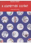 Richly Zsolt,Marék Veronika - A kékpöttyös elefánt (dedikált)