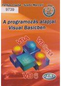Farkas Csaba,Szabó Marcell - A programozás alapjai Visual Basicben