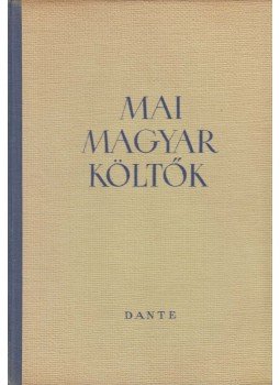 Vajthó László - Mai magyar költők Vajthó László - Mai magyar költők, Budapest 1941 antikvár könyv