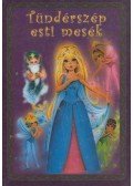 Dömös Margit,Kajtár Sándor - Tündérszép esti mesék