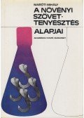Maróti Miháy - A növényi szövettenyésztés alapjai