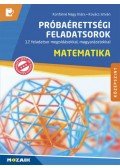 Konfárné Nagy Klára, Kovács István - Matematika próbaérettségi feladatsorok - középszint - 12 feladatsor megoldásokkal, magyarázatokkal
