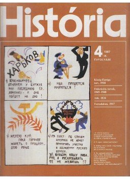 Glatz Ferenc (szerk.) - História 1987/4. Glatz Ferenc (szerk.) - História 1987/4., Budapest 1987 antikvár könyv