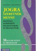 Árpás Károly,Varga Magdolna - Jogra szeretnék menni!