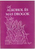Jim Mclain - Alkohol és más drogok