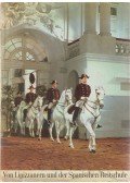 Wolfgang Reuter - Von Lipizzanern und der Spanischen Reitschule