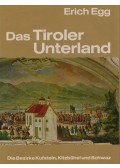 Erich Egg - Das Tiroler Unterland