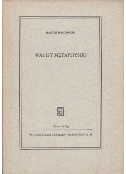 Martin Heidegger - Was ist Metaphysik? Martin Heidegger - Was ist Metaphysik?, Frankfurt 1965 antikvár könyv