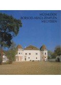 Több szerző - Műemlékek Borsod-Abaúj-Zemplén megyében