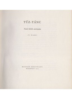 Darázs Endre, Györe Imre, Imre Katalin - Tűz-tánc (aláírt), Budapest 1959 antikvár könyv