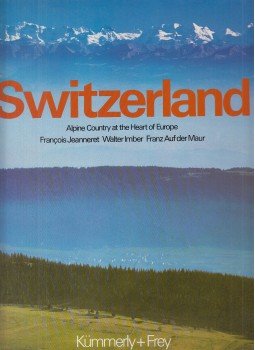 Francois Jeanneret, Walter Imber, Franz Auf der Maur - Switzerland Francois Jeanneret, Walter Imber, Franz Auf der Maur - Switzerland, 1982 antikvár könyv