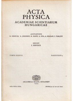 Kovács István - Acta Physica Tomus XXXVII Fasciculus 4 Kovács István - Acta Physica Tomus XXXVII Fasciculus 4, Budapest 1974 antikvár könyv