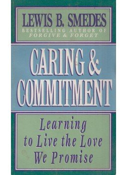 Lewis B. Smedes - Learning to Live the Love We Promise Lewis B. Smedes - Learning to Live the Love We Promise, New York 1988 antikvár könyv