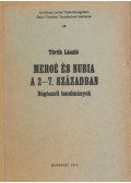 Török László - Meroé és Nubia a 2-7. században