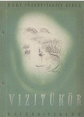 Takáts Gyula,Egry József - Vízitükör