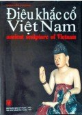 Phan Cam Thuong - Ancient sculpture of Vietnam