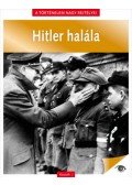 Bartók Flóra - A történelem nagy rejtélyei 11. - Hitler halála