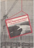 Havas Henrik - A Bős-Nagymaros dosszié avagy egy beruházás hordalékai (dedikált)