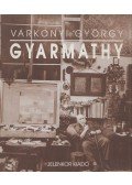 Várkonyi György - Gyarmathy (dedikált)