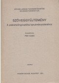 Pléh Csaba - Szöveggyűjtemény a pszicholingvisztika tanulmányozásához