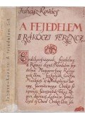 Juhász Vilmos,Kovács György - A fejedelem I-II. (dedikált)
