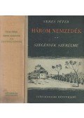 Veres Péter - Három nemzedék II. - Szegények szerelme (dedikált)