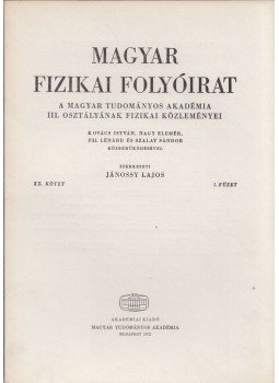 Jánossy Lajos - Magyar fizikai folyóirat XX. kötet 5. füzet, Budapest 1972 antikvár könyv